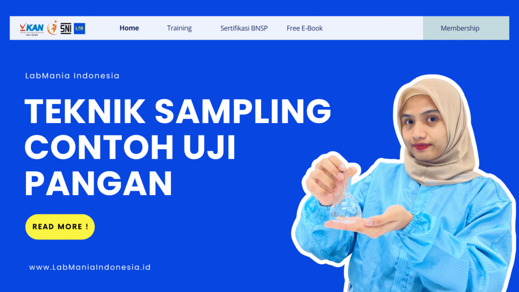 Jenis-Jenis Teknik Pengambilan Contoh (Sampling) dalam Uji Pangan yang Perlu Diketahui