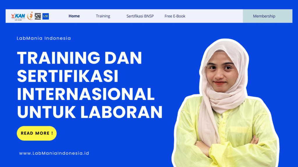 Training dan Sertifikasi Internasional untuk Laboran