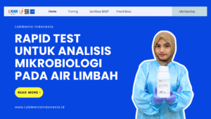 Rapid Test Untuk Analisis Mikrobiologi Air Limbah