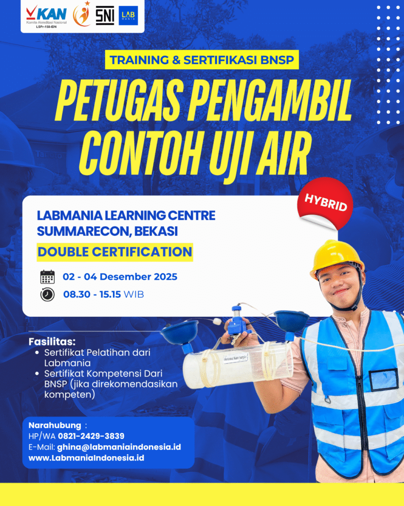 Training dan Sertifikasi Petugas Pengambilan Contoh Uji Air