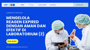 Mengelola Reagen Expired dengan Aman dan Efektif di Laboratorium 2