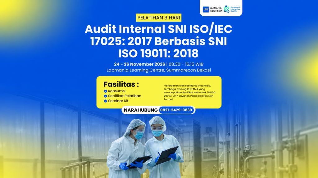 Audit Internal SNI ISO/IEC 17025:2017 Berbasis SNI ISO 19011:2018